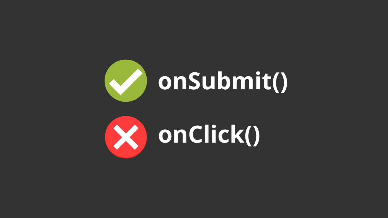 JavaScript onClick and onSubmit event listeners